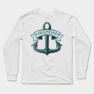 Grandad Ships Anchor Long Sleeve T-Shirt